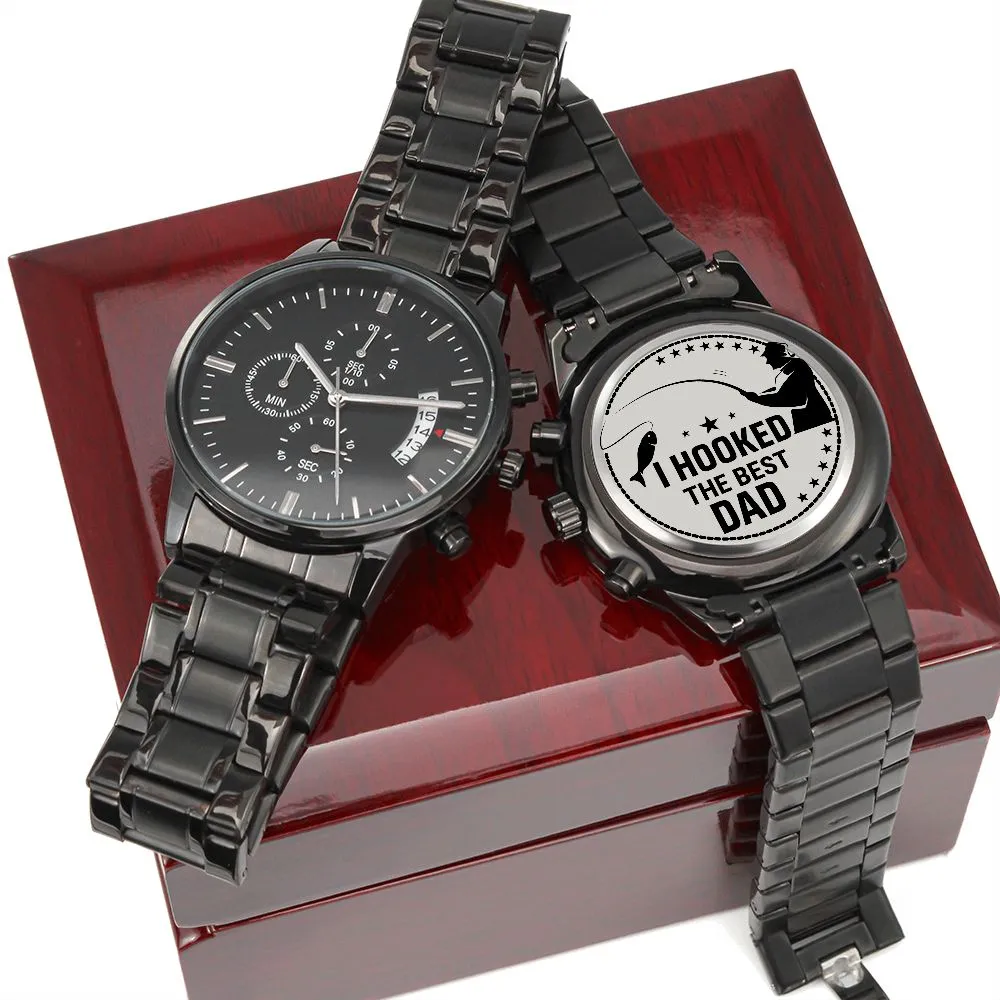 I Hooked The Best Dad Gift For Father Engraved Black Chronograph Watch